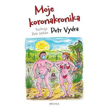 

Moje koronakronika