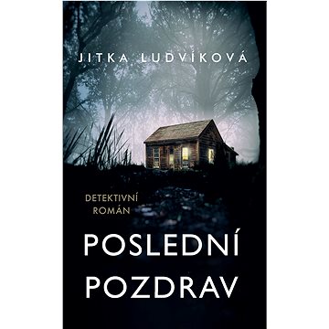 

Poslední pozdrav
