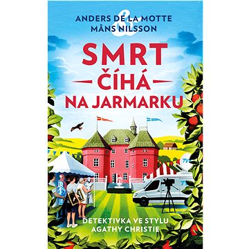 

Vraždy v Österlenu 2: Smrt číhá na jarmarku