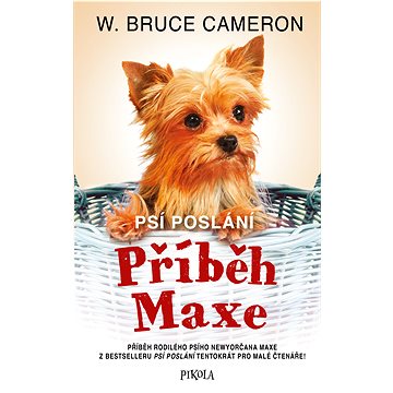 

Psí poslání 4: Příběh Maxe