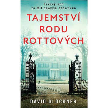 

Tajemství rodu Rottových