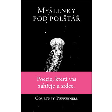 

Myšlenky pod polštář