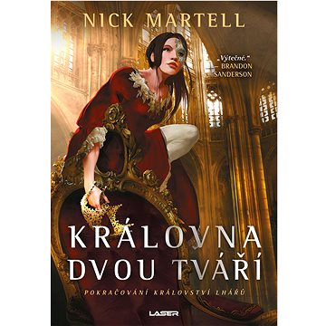 

Království lhářů 2: Královna dvou tváří
