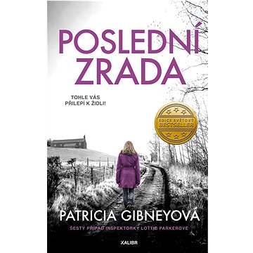 

Poslední zrada