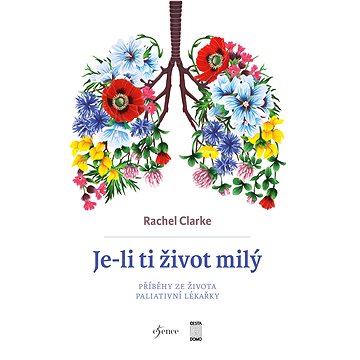 

Je-li ti život milý