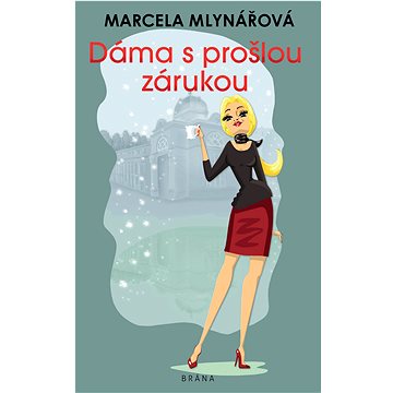 

Dáma s prošlou zárukou
