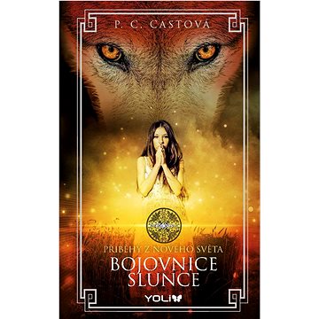 

Bojovnice slunce