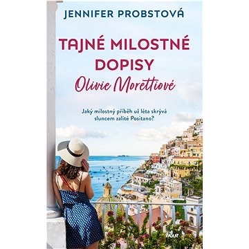 

Tajné milostné dopisy Olivie Morettiové