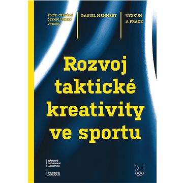 

Rozvoj taktické kreativity ve sportu