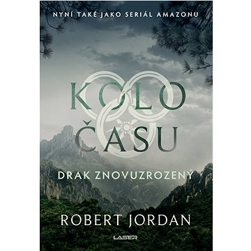 

Kolo času 3: Drak Znovuzrozený