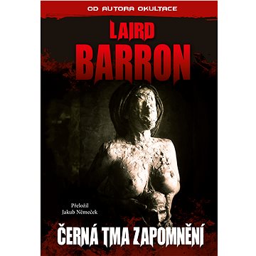 

Černá tma zapomnění
