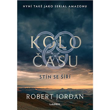 

Kolo času 4: Stín se šíří
