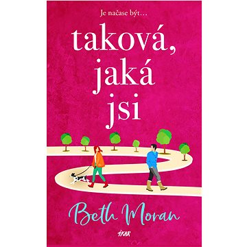 

Taková, jaká jsi