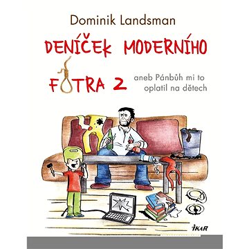 

Deníček moderního fotra 2