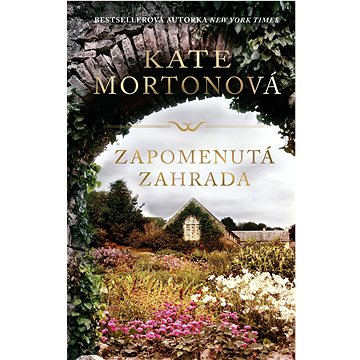 

Zapomenutá zahrada
