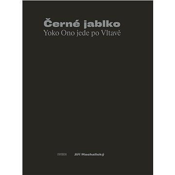 

Černé jablko - Yoko Ono jede po Vltavě