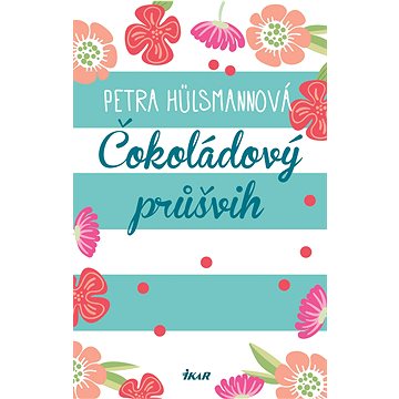 

Čokoládový průšvih