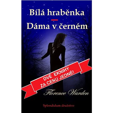 

Bílá hraběnka / Dáma v černém