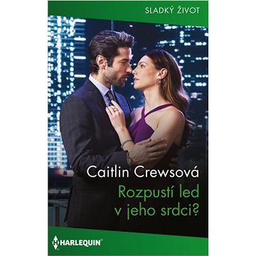 

Rozpustí led v jeho srdci