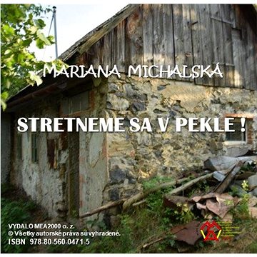 

Stretneme sa v pekle