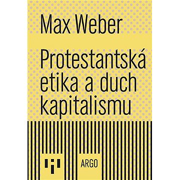 

Protestantská etika a duch kapitalismu