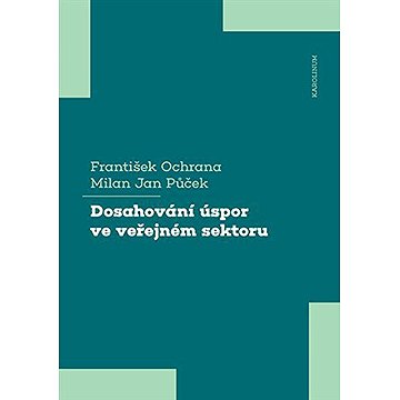 

Dosahování úspor ve veřejném sektoru