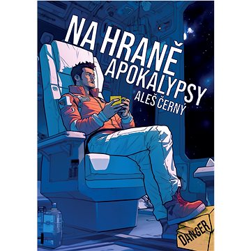 

Na hraně apokalypsy