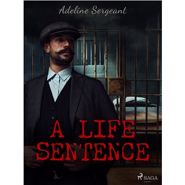 

A Life Sentence