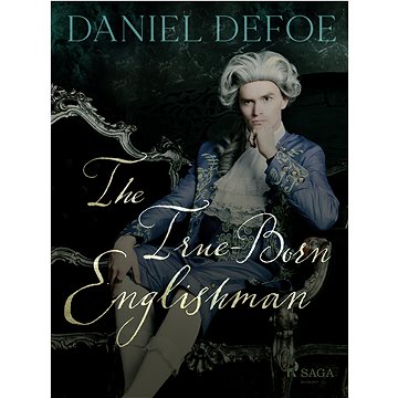 

The True-Born Englishman
