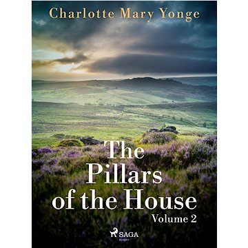 

The Pillars of the House Volume 2