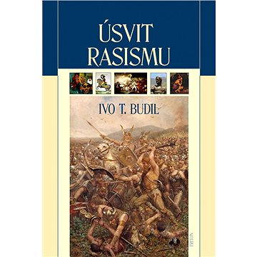 

Úsvit rasismu