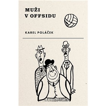 

Muži v offsidu