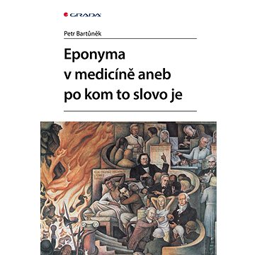 

Eponyma v medicíně aneb po kom to slovo je
