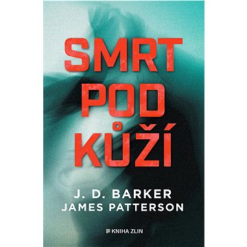 

Smrt pod kůží