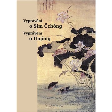 

Vyprávění o Sim Čchong, Vyprávění o Unjong
