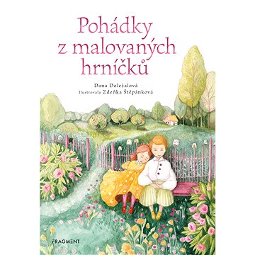 

Pohádky z malovaných hrníčků