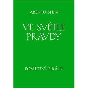 

Ve světle Pravdy
