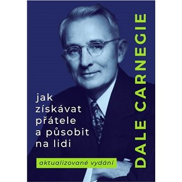 

Jak získávat přátele a působit na lidi