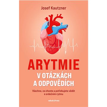 

Arytmie v otázkách a odpovědích