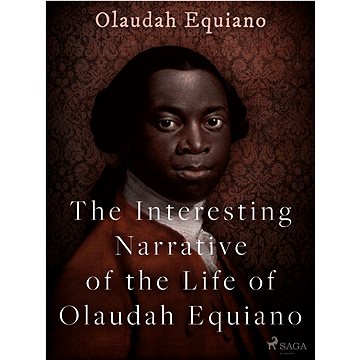 

The Interesting Narrative of the Life of Olaudah Equiano