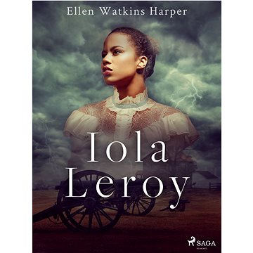 

Iola Leroy