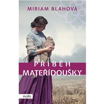 

Příběh mateřídoušky