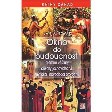 

Okno do budoucnosti