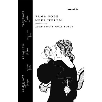 

Sama sobě nepřítelem