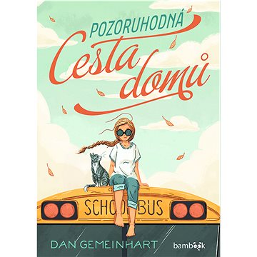 

Pozoruhodná cesta domů