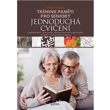 

Trénink paměti pro seniory: Jednoduchá cvičení