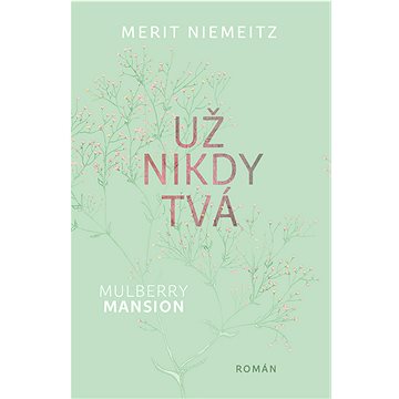 

Už nikdy tvá