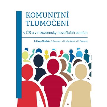 

Komunitní tlumočenív ČR a v nizozemsky hovořících zemích
