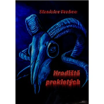 

Hradiště prokletých