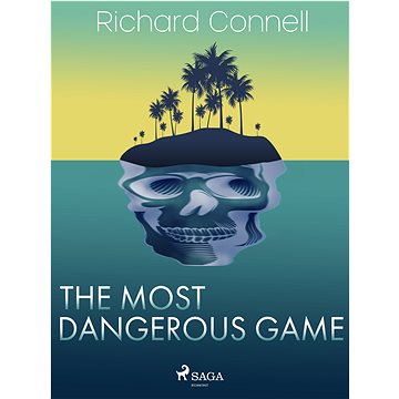

The Most Dangerous Game